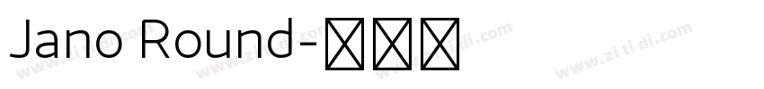 Jano Round字体转换